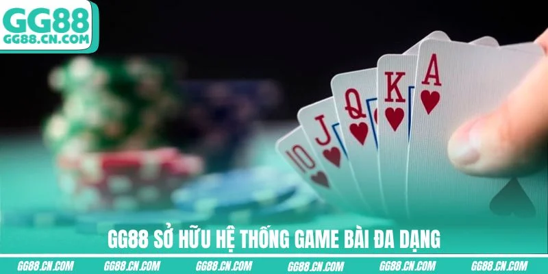 GG88 sở hữu hệ thống game bài đa dạng